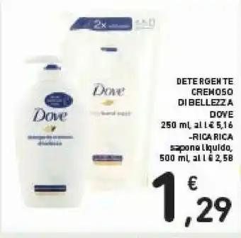 Céréal Dove Detergente Cremoso Di Bellezza offerta