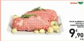 Céréal Conad Polpa In Arrosto Divitello Percorso Qualità offerta