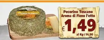 Gros Aroma Di Fieno Pecorino Toscano offerta