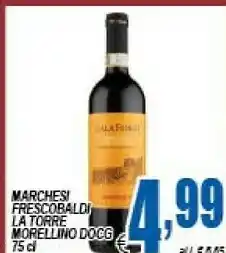 Gros Marchesi Frescobaldi La Torre Morellino Docg offerta