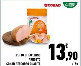 Céréal Conad Petto Di Tacchino Arrosto Percorso Qualitqa offerta
