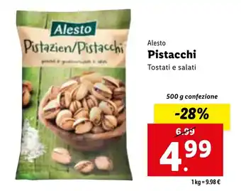 Lidl Alesto Pistacchi Tostati e salati 500 g confezione offerta