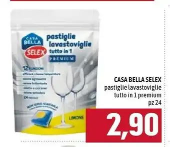 Céréal Selex Casa Bella Pastiglie Lavastoviglie Tutto In 1 Premium offerta