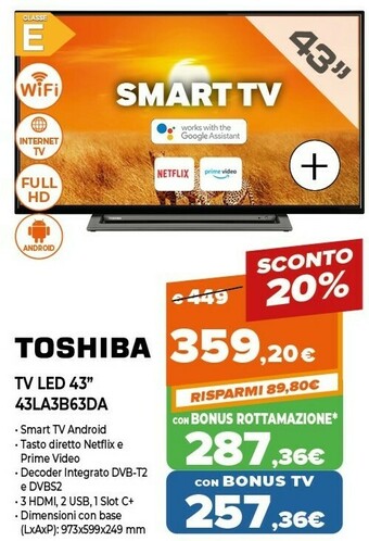 Expert Toshiba 43LA3B63DA TV 109,2 Cm (43") Full HD Smart TV Wi-Fi Nero offerta