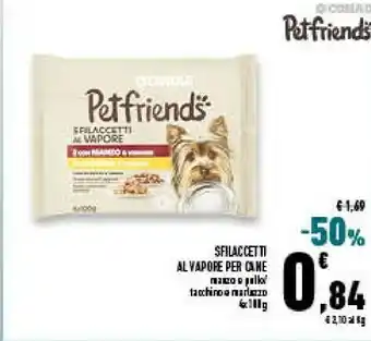 Céréal Conad Pet Friends Sfilaccetti Al Vapore Per Cane offerta