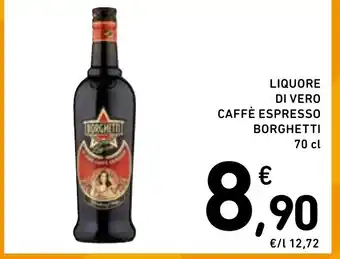 Spazio Conad LIQUORE DI VERO CAFFÈ ESPRESSO BORGHETTI 70 cl offerta
