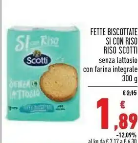 Conad Superstore Riso Scotti - S! Con Riso Fette Biscottate 300 G(ml) offerta