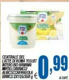 DEM Centrale del latte di roma Yogurt Intero Banana 230 G(ml) offerta