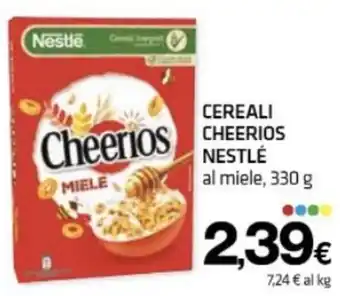 Superconti CEREALI CHEERIOS NESTLÉ al miele, 330 g offerta