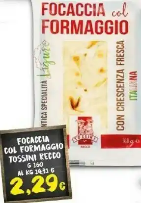 Doro Supermercati Recco Focaccia Col Formaggio offerta
