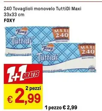 Iper La Grande Foxy 240 Tovaglioli Monovelo Tuttidi Maxi 33x33 Cm offerta