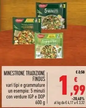 Conad Superstore Findus Minestrone Tradizione 5 Minuti 600 G(ml) offerta