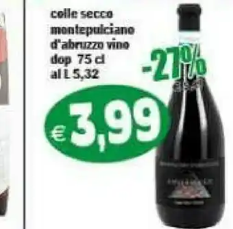 Gros Colle Secco Montepuiciano Abruzzo Vino Dop offerta