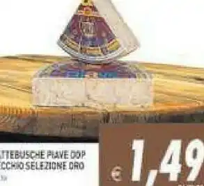 Gros Lattebusche Piave Dop Vecchio Selezione Oro offerta