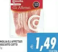 Gros Consilia Gli Affettati Prosciutto Cotto offerta