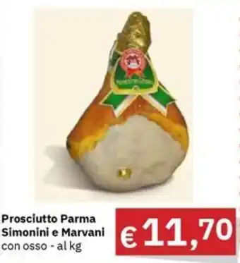 Muroli Formaggi Prosciutto Parma Simonini e Marvani con osso offerta