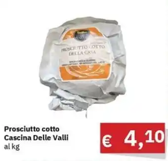 Muroli Formaggi Prosciutto cotto Cascina Delle Valli offerta