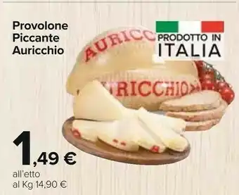 Carrefour Auricchio Provolone offerta