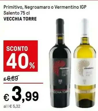 Iper La Grande Vecchia torre Primitivo/ Negroamaro/ Vermentino Igp offerta
