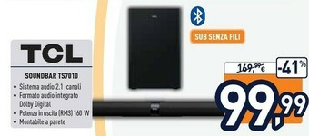 Unieuro TCL TS7010 Altoparlante Soundbar 2.1 Canali 160 W Nero offerta