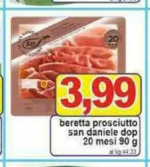 Gros Beretta Beretta - Prosciutto di San Daniele DOP Fresca Salumeria offerta