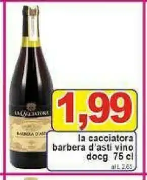 Gros La Caciatora Barbera D'asti Vino offerta