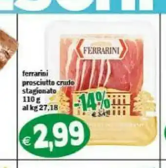 Gros Ferrarini Prosciutto Crudo Stagionato offerta