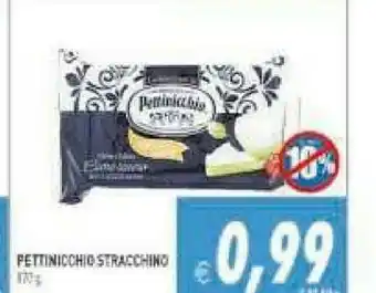 Gros Pettinicchio Stracchino offerta
