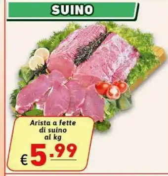Gros Arista A Fette Di Suino offerta