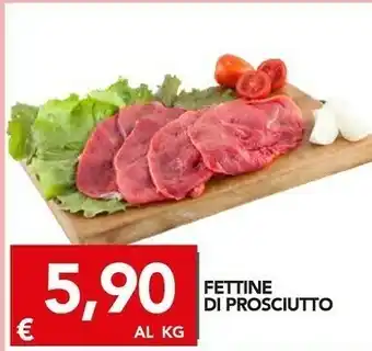 TuoDi Fettine Di Prosciutto offerta