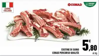 Conad City COSTINE DI SUINO CONAD PERCORSO QUALITÀ offerta