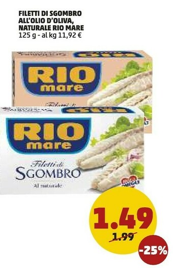 PENNY Rio Mare Filetti Di Sgombro All'Olio Di Oliva 125 G(ml) offerta