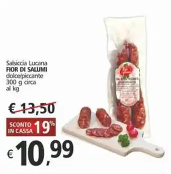 Salsiccia Lucana FIOR DI SALUMI dolce/piccante 300 g circa