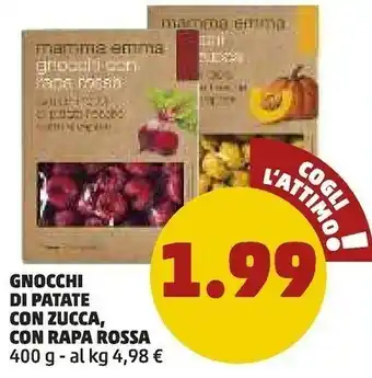 PENNY Mamma Emma - Gnocchi Fatti con Patate Fresche Cotte a Vapore con Zucca 400 g(ml) offerta