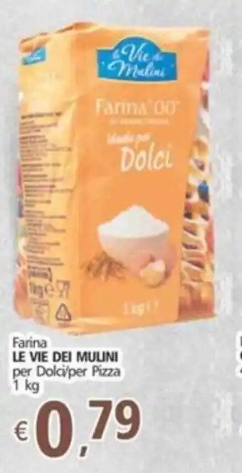 Farina LE VIE DEI MULINI per Dolci/per Pizza 1 kg