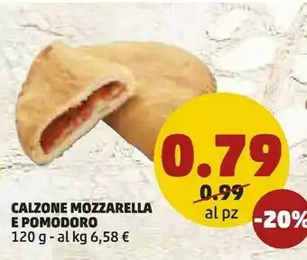 PENNY Calzone Mozzarella E Pomodoro offerta