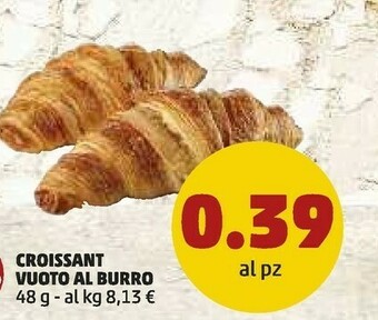 PENNY Croissant Vuoto Al Burro offerta