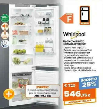 Expert Whirlpool ART 9812 SF1 Frigorifero Con Congelatore Da Incasso 306 L F Bianco offerta