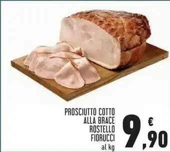 Conad Superstore Fiorucci Prosciutto Cotto Alla Brace offerta