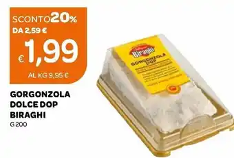 Ekom Biraghi Gorgonzola Dolce DOP 200 g offerta