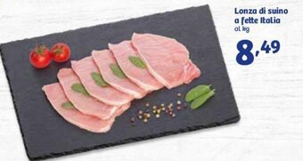 In'S Mercato Lonza di Suino a Fette Italia offerta