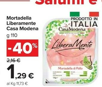 Carrefour Market Casa Modena Mortadella Di Pollo LiberaMente 110 G(ml) offerta