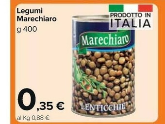 Carrefour Marechiaro Legumi offerta