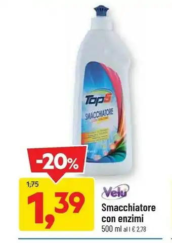 DPiù Velu Smacchiatore Con Enzimi offerta