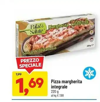 DPiù Pala & salute Margherita Integrale 220 G(ml) offerta