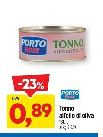 DPiù Porto rose Tonno All'Olio Di Oliva offerta