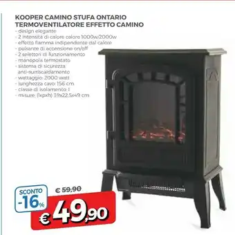 Famila Kooper Camino Stufa Ontario Termoventilatore Effetto Camino offerta