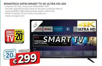 Famila Samsung Smartech 43f30 Smart Tv 4k Ultra Hd Led offerta