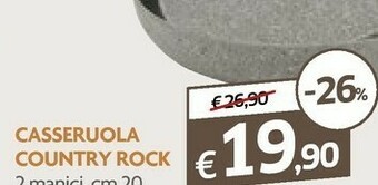 Famila Excelsa Casseruola Country Rock offerta