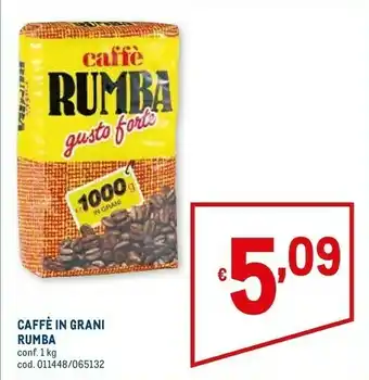 Metro Rumba Caffe In Grani Gusto Forte 1000 G offerta